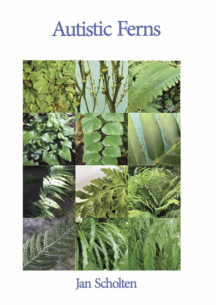 Autistic Ferns by Dr. Jan Scholten